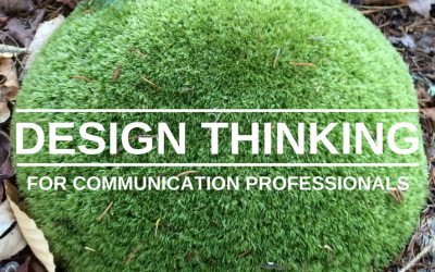 Design Thinking for Communicators (video)