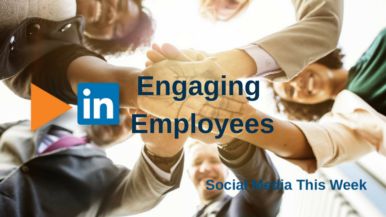 Social Media This Week: Engaging Employees, Tackling Trolls