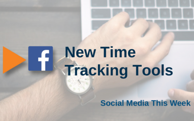 Social Media This Week: New Time Tracking Tools